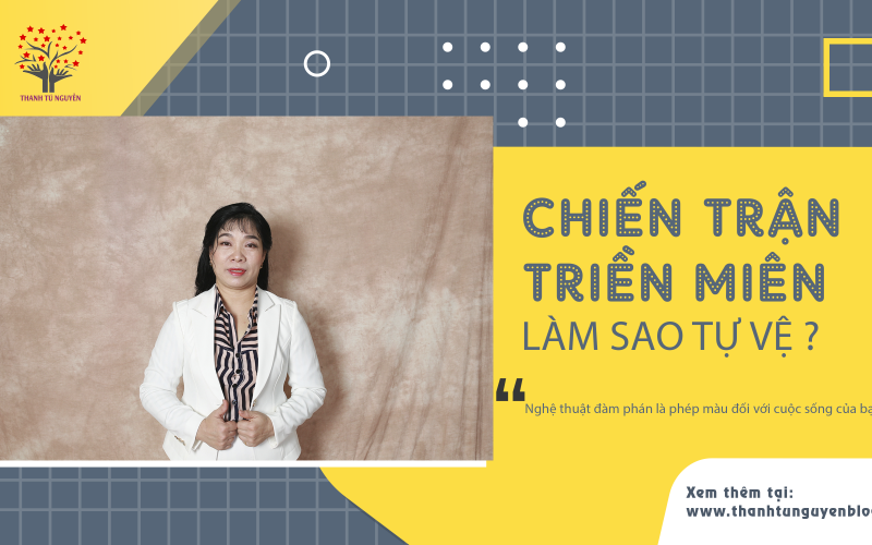Chiến Sự Triền Miên & Sự Tự Vệ Bằng Đàm Phán