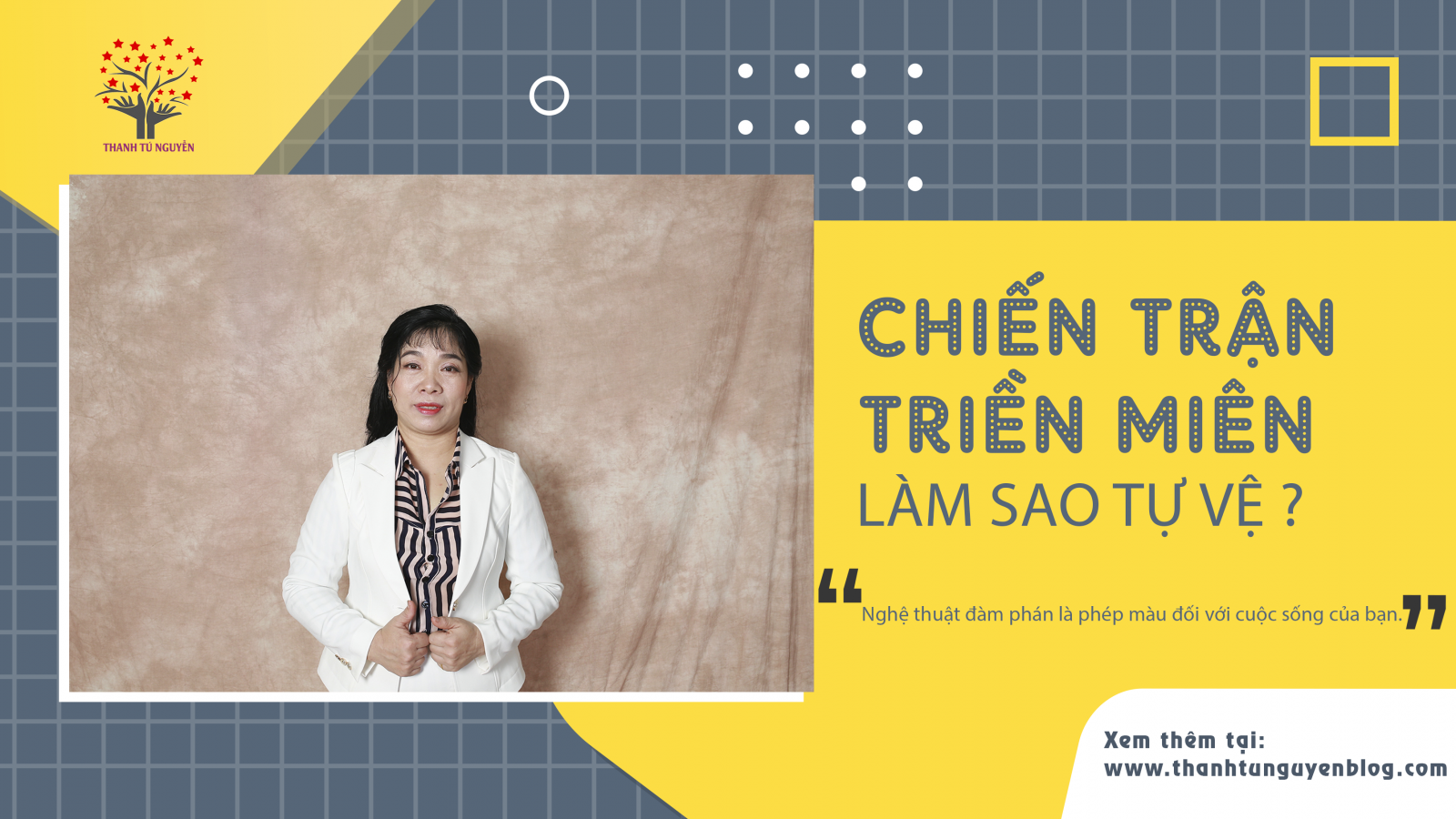 chiến trận triền miên đàm phán tự vệ - thanh tú nguyễn